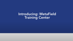 MetaField Training Center | Save Time Onboarding and Training